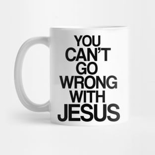 You can't go wrong with Jesus Mug